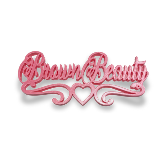 'Brown Beauty' Name Plate