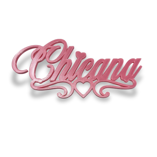 'Chicana' Name Plate
